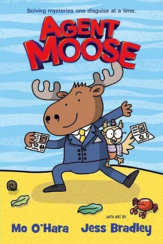 Agent Moose (a brand new laugh-out-loud graphic novel series, perfect for fans of Dog Man): 1