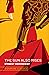 The Sun Also Rises (Graphic Art Collector's Edition) by Ernest Hemingway