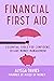 Financial First Aid: Essential Tools for Confident, Secure Money Management