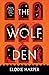 The Wolf Den (Wolf Den Tril...