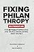 Fixing Philanthropy by Milos Maricic