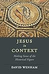 Jesus in Context:...