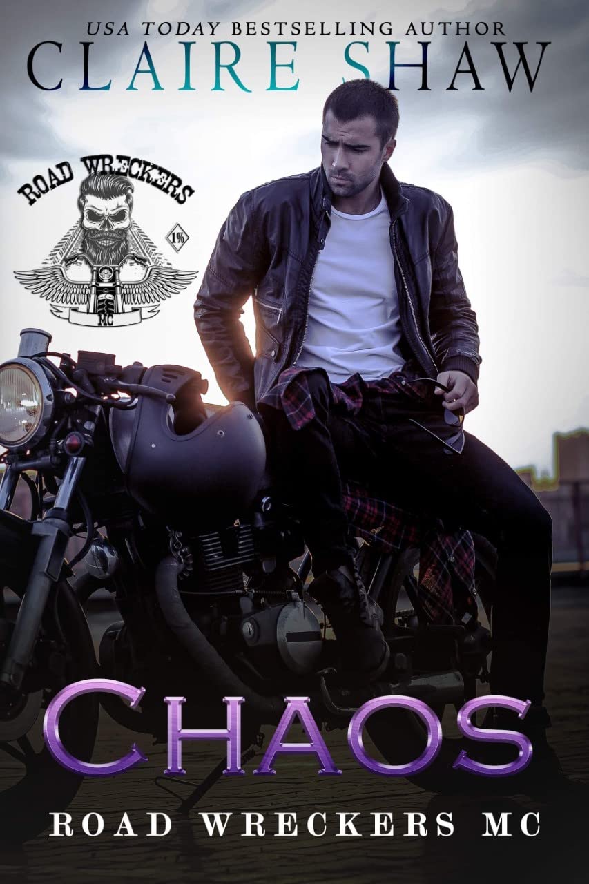 Chaos (Road Wreckers MC #1)