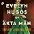 Evelyn Hugos sju äkta män