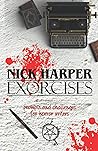 Exorcises: Prompts and Challenges for Horror Writers