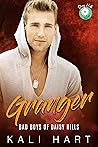 Granger (Bad Boys of Daisy Hills #3) Granger (Bad Boys of Daisy Hills #3)
