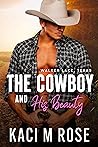 The Cowboy and His Beauty (Walker Lake, Texas #1)