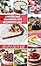 Cheesecake Cookbook for Beginners 2022 : Easy, Quick and Delicious Recipes to Make at Home