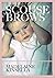 Scouse Brows by Madelaine Kinsella Scouse Brows by Madelaine Kinsella