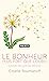 Le Bonheur plus fort que l'oubli by Colette Roumanoff
