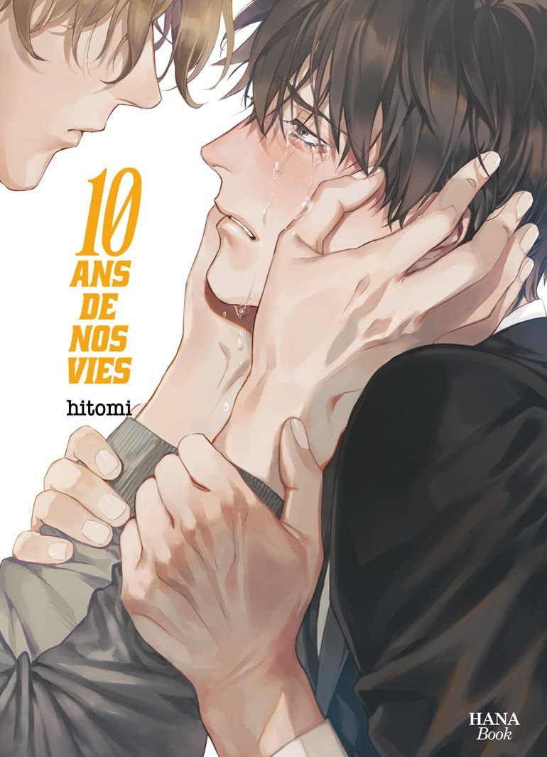 10 ans de nos vies (Paperback)