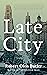 Late City