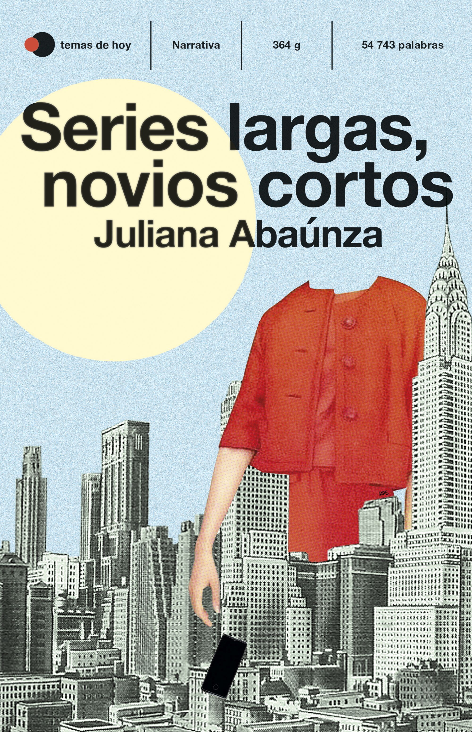 Portada de Series largas, novios cortos, de Juliana Abaúnza