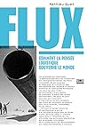 Flux : Comment la...