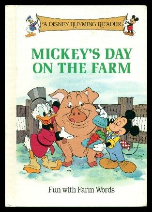 Mickey's Day on The Farm (A Disney rhyming reader)