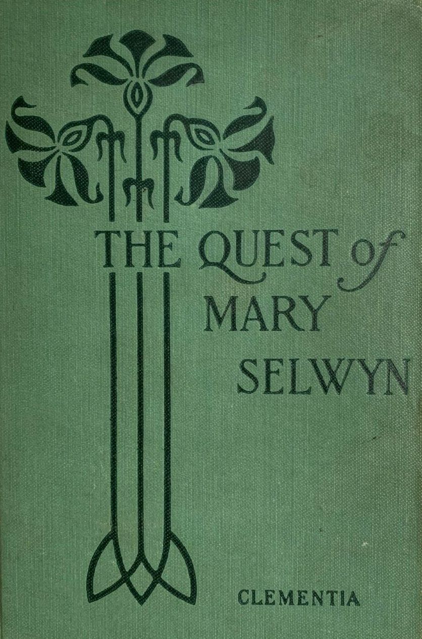 The Quest of Mary Selwyn (Hardcover)