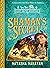 The Shaman's Secret: Book 4
