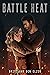 Battle Heat (Battle Heat #1)