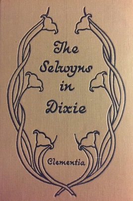 The Selwyns in Dixie (Hardcover)