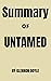 Summary of Untamed: by Glen...