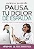 Pausa tu Dolor de Espalda by Patricia Puiggròs