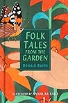 Folk Tales from The Garden Folk Tales from The Garden