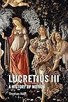 Lucretius III: A History of Motion