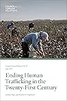 Ending Human Trafficking in the Twenty-First Century
