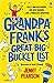 Grandpa Frank’s Great Big Bucket List