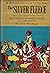 The Silver Fleece: A Story of the Spanish in New Mexico (Land of the Free Series)