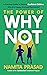 The Power of Why Not: A Guide to Raising Confident Children Who Are Happy, Kind and Successful