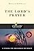 The Lord's Prayer (LifeGuide Bible Studies)