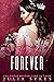 Theirs Forever (Mafia Ménage Trilogy Book 4)