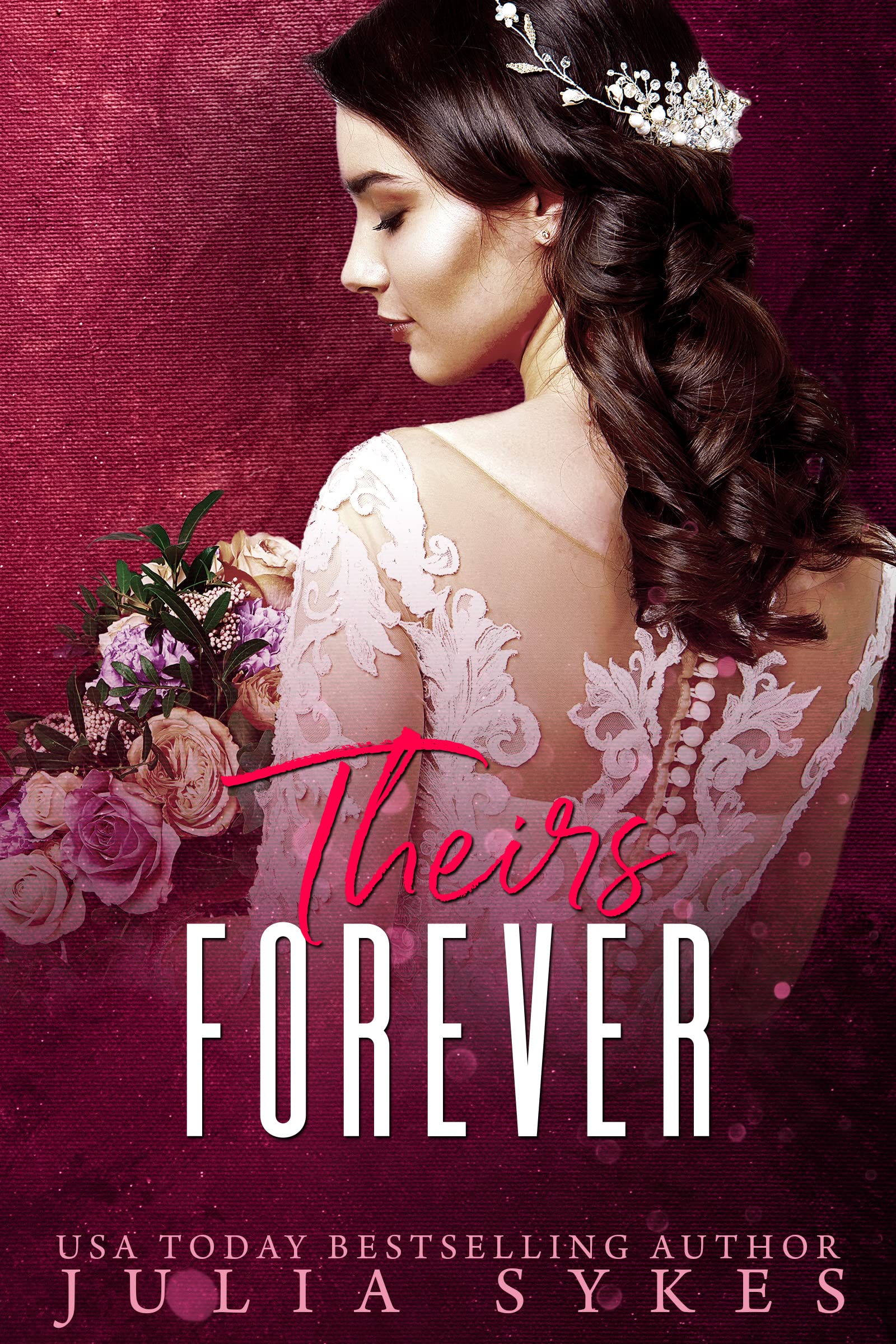 Portada de Theirs Forever, de Julia Sykes