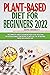 Plant-Based Diet for Beginners 2023 by Anne Merritt