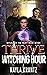 Thrive at the Witching Hour (Rituals of the Night #7)
