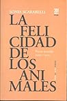La felicidad de l...