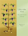 Life in the Vine:...