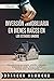 Inversión Inmobiliaria en Bienes Raíces en los Estados Unidos by Brandon Hammond