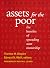 Assets for the Poor: The Be...