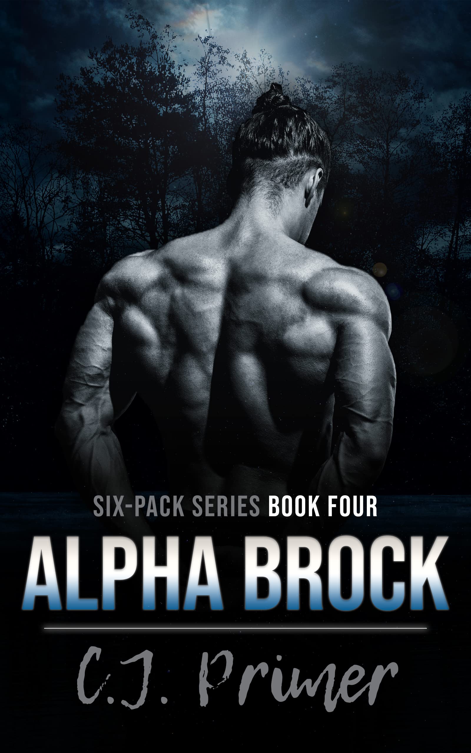 Alpha Brock (Six-Pack #4)