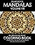 Mandalas Volume VIII: An Ad...