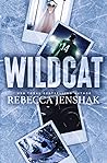 Wildcat by Rebecca Jenshak