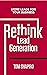 Rethink Lead Generation: Ad...
