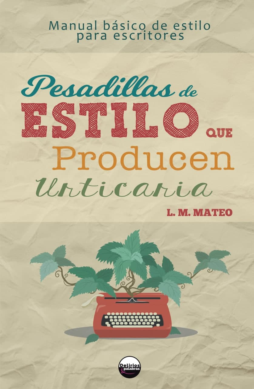 Pesadillas de estilo que producen urticaria (Paperback)