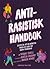 Antirasistisk handbok : 20 steg till att bli medveten, förstå sig själv och skapa förändring