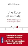 Une Rose et un Balai