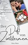 Der Duft von Zimtsternen by Katy Raze
