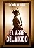 El Arte Del Aikido: La lucha de la paz (Spanish Edition)