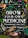 Grow Your Own Med...